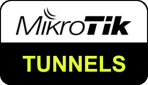MikroTik Tunnels