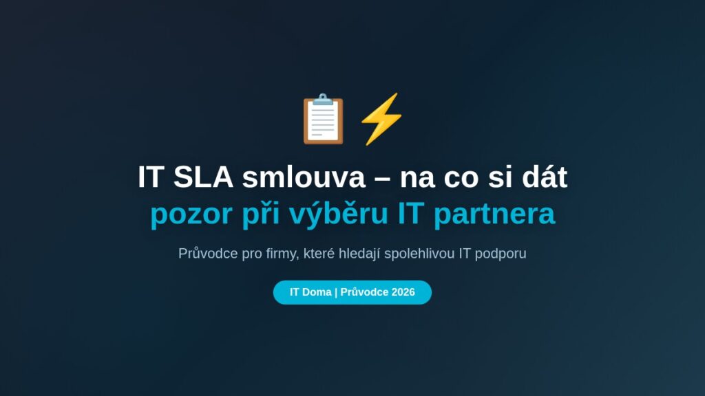 IT SLA smlouva - na co si dát pozor při výběru IT partnera