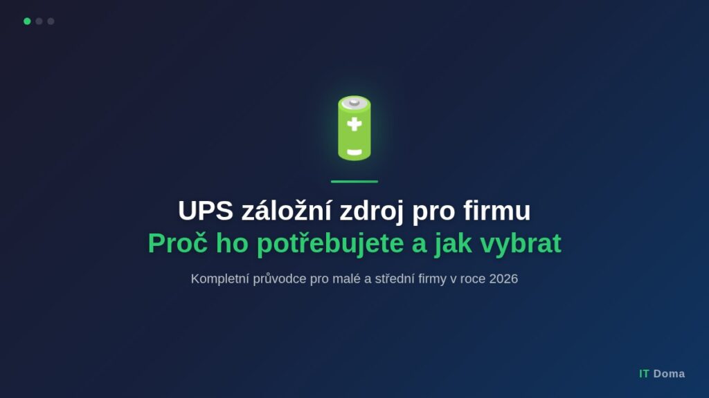 UPS záložní zdroj pro firmu – průvodce výběrem