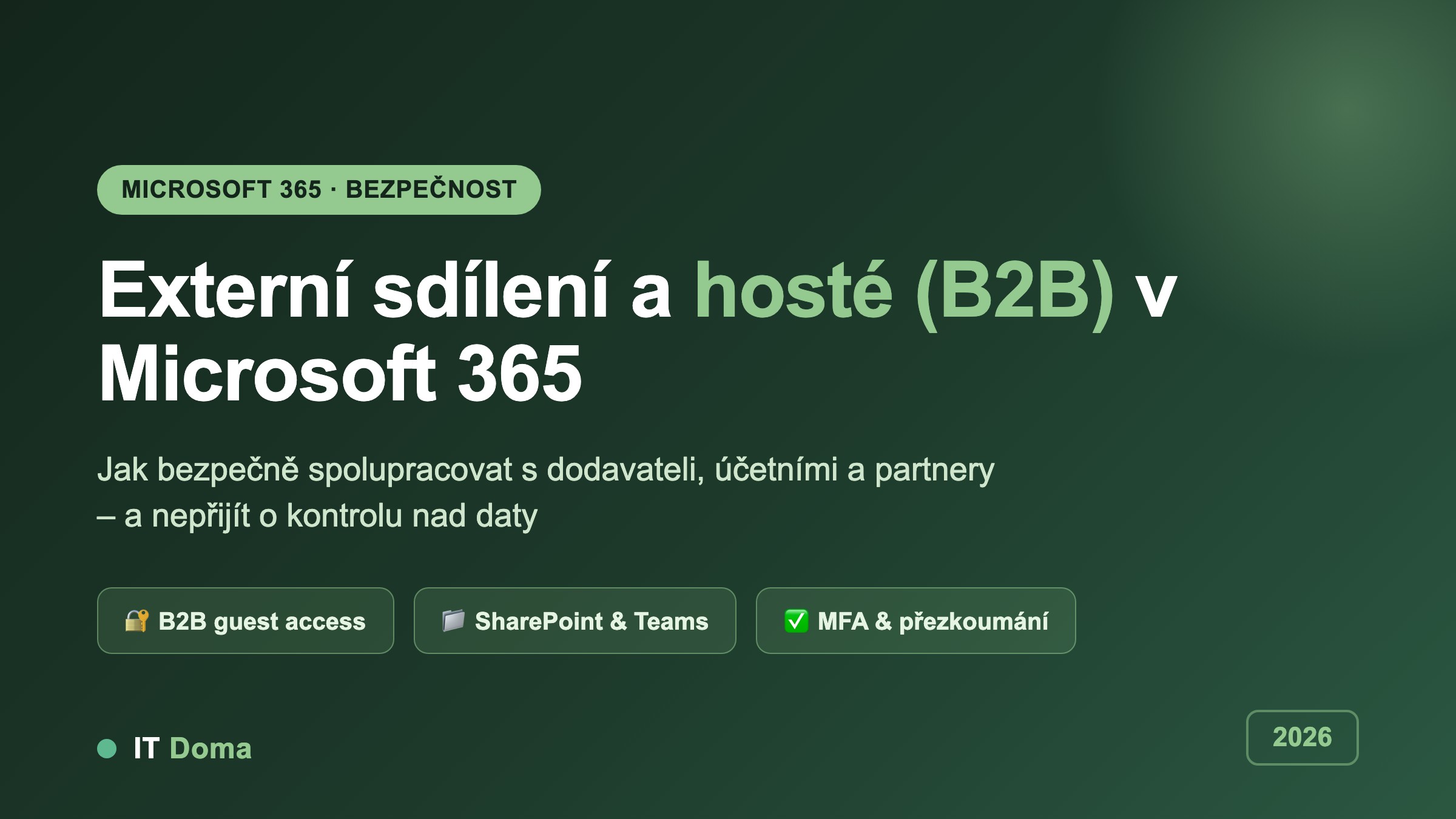 Externí sdílení a hosté B2B v Microsoft 365 pro malé firmy